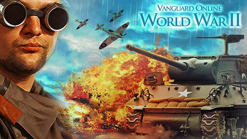 download Vanguard online: WW2 apk